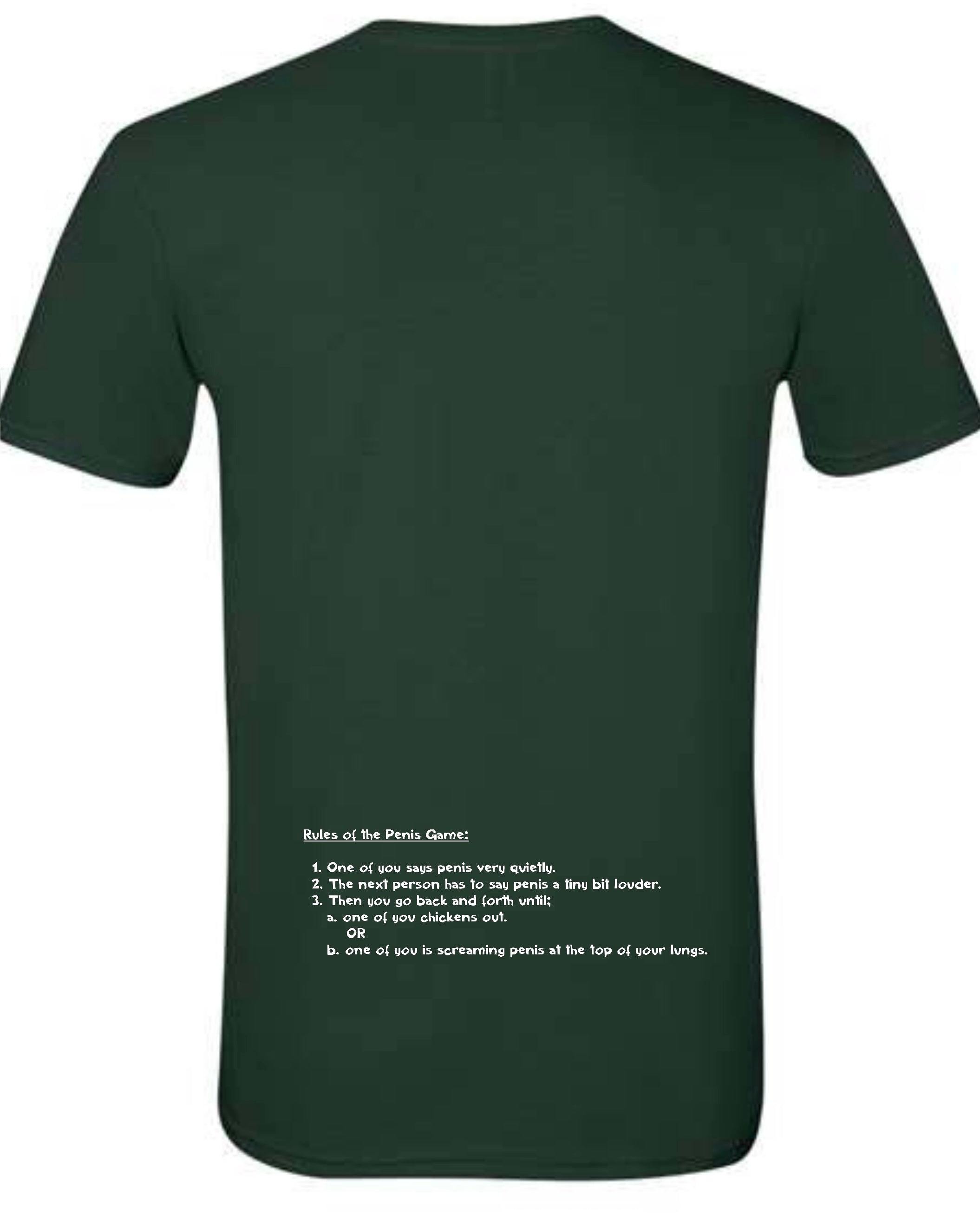 Penis Game T-Shirt - Forest Green